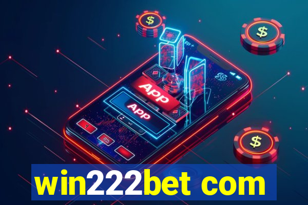 win222bet com